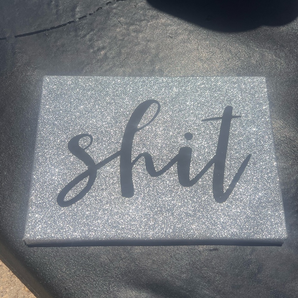 Shit silver glitter sign